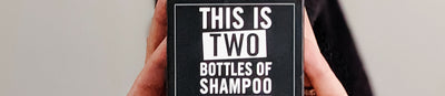 Introducing our fab new This is Two Bottles of Shampoo Bar!