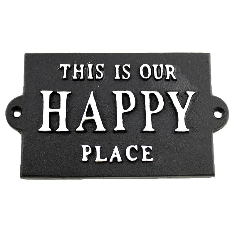 OUR HAPPY PLACE SIGN