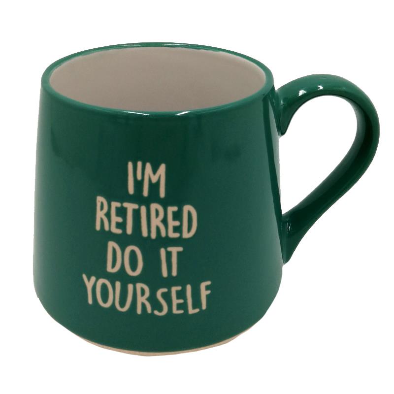 FAT BOTTOM MUG - I'M RETIRED