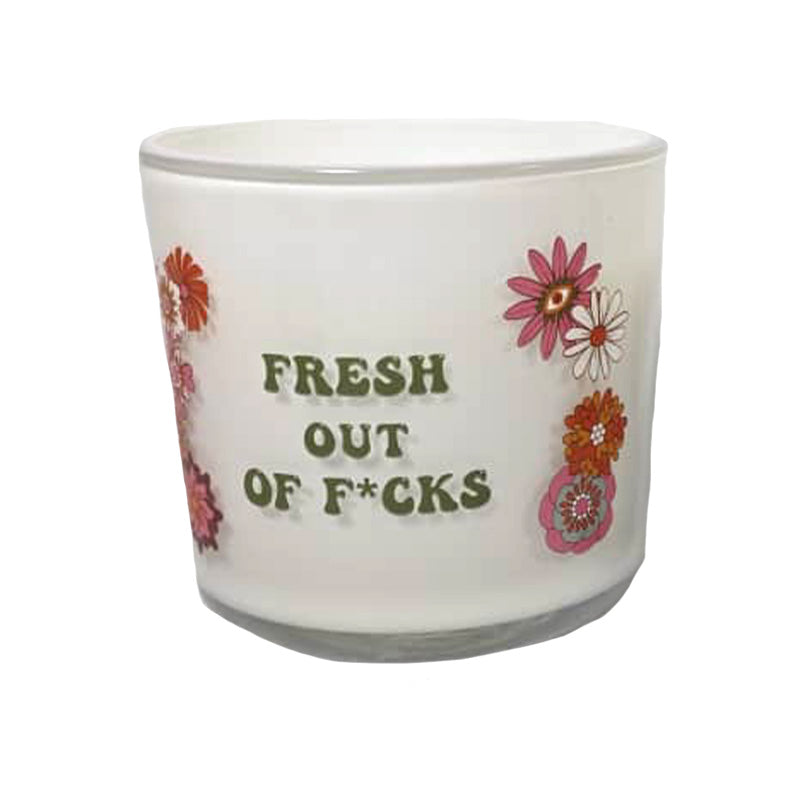 FRESH OUT OF F*CKS SOY CANDLE 12OZ