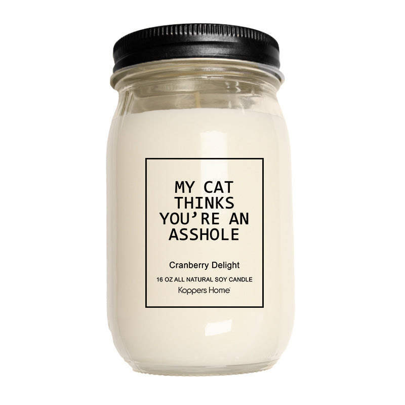 Soy Candle- My Cat Thinks 16oz