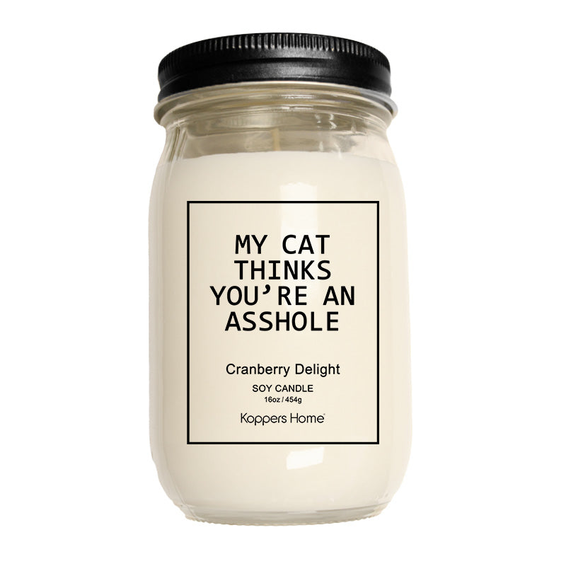 Soy Candle- My Cat Thinks 16oz