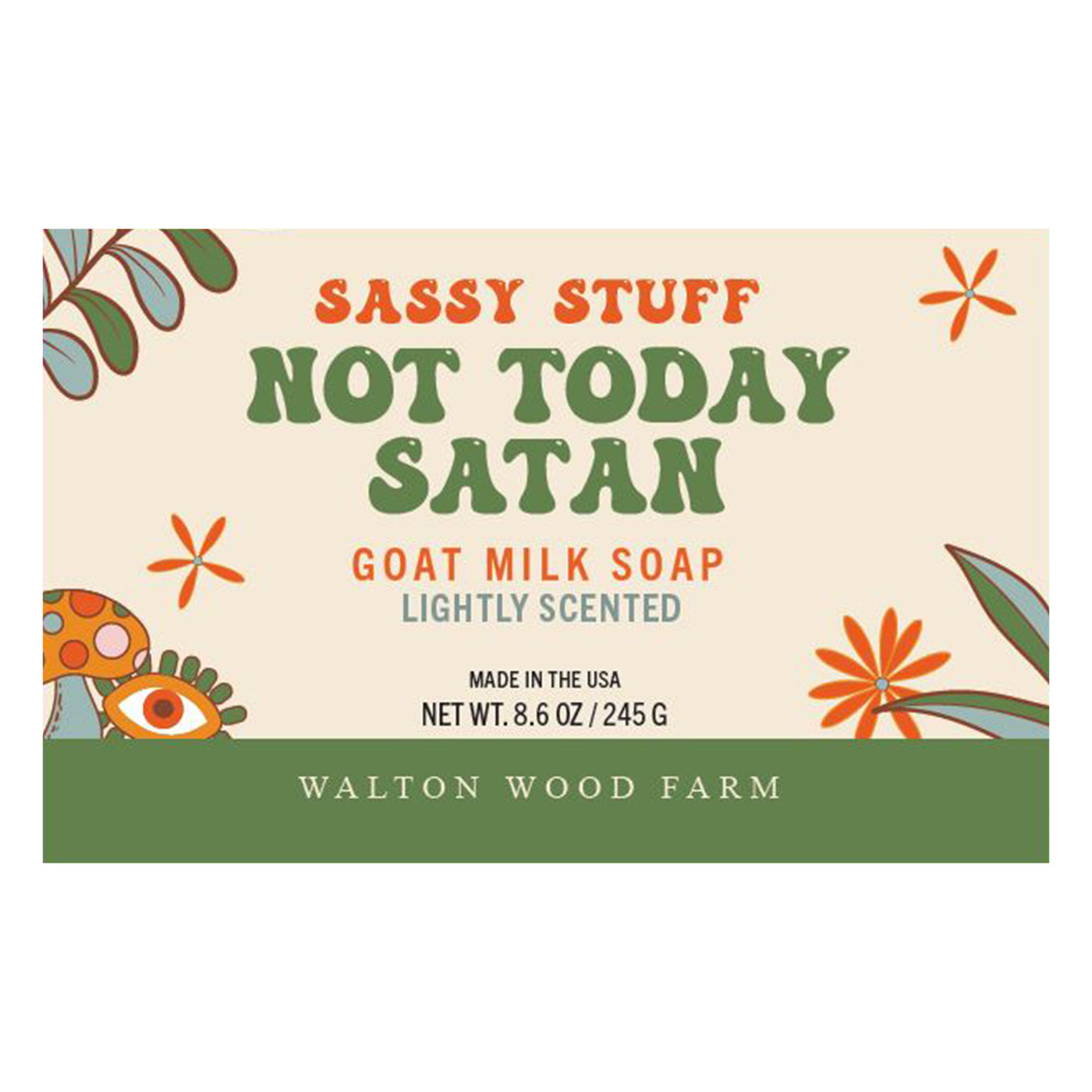 Not Today Satan Goat Milk Bar Soap 8.6oz