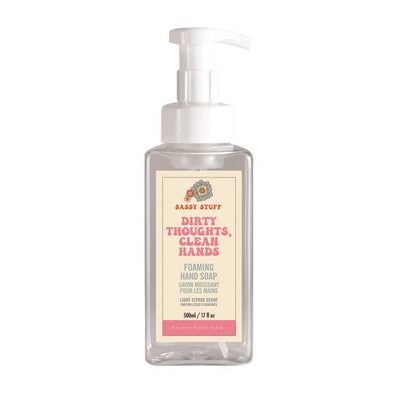 Sassy Stuff Foaming Hand Soap- Dirty Thoughts 17oz