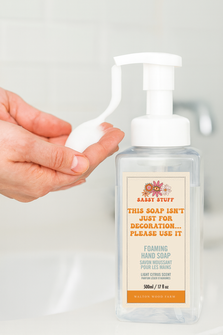 Sassy Stuff Foaming Hand Soap- Not Decoration 17oz