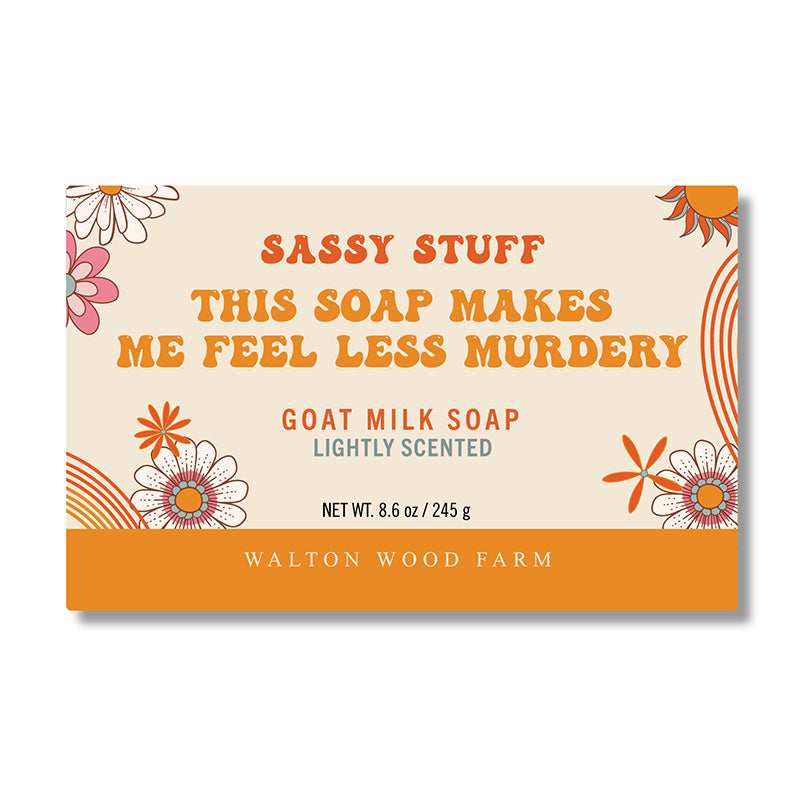 This Soap makes Me Feel Less Murdery Goat Milk Bar Soap 8.6oz
